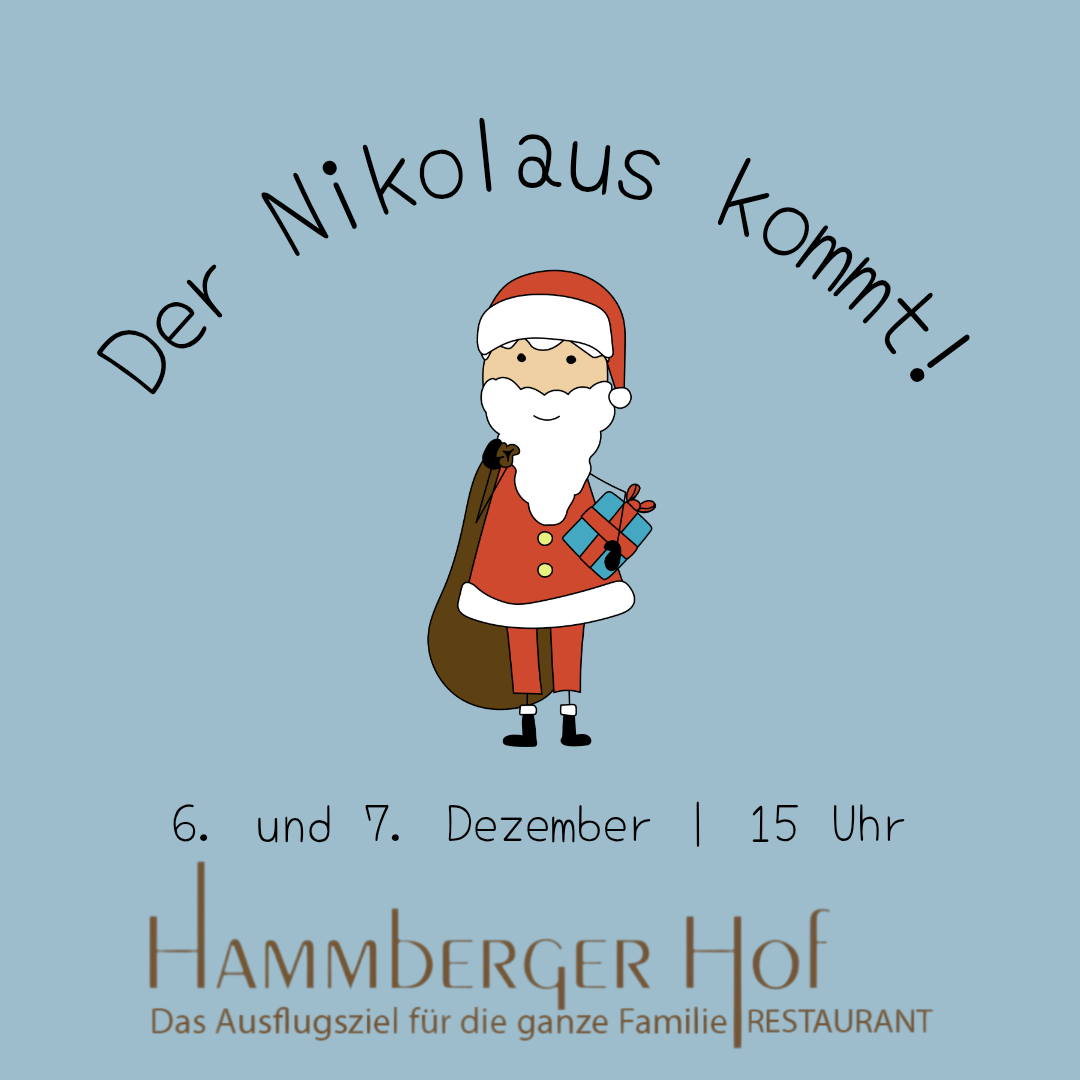 ???? Der Nikolaus kommt zum Hammberger Hof auf den Weihnachtsmarkt